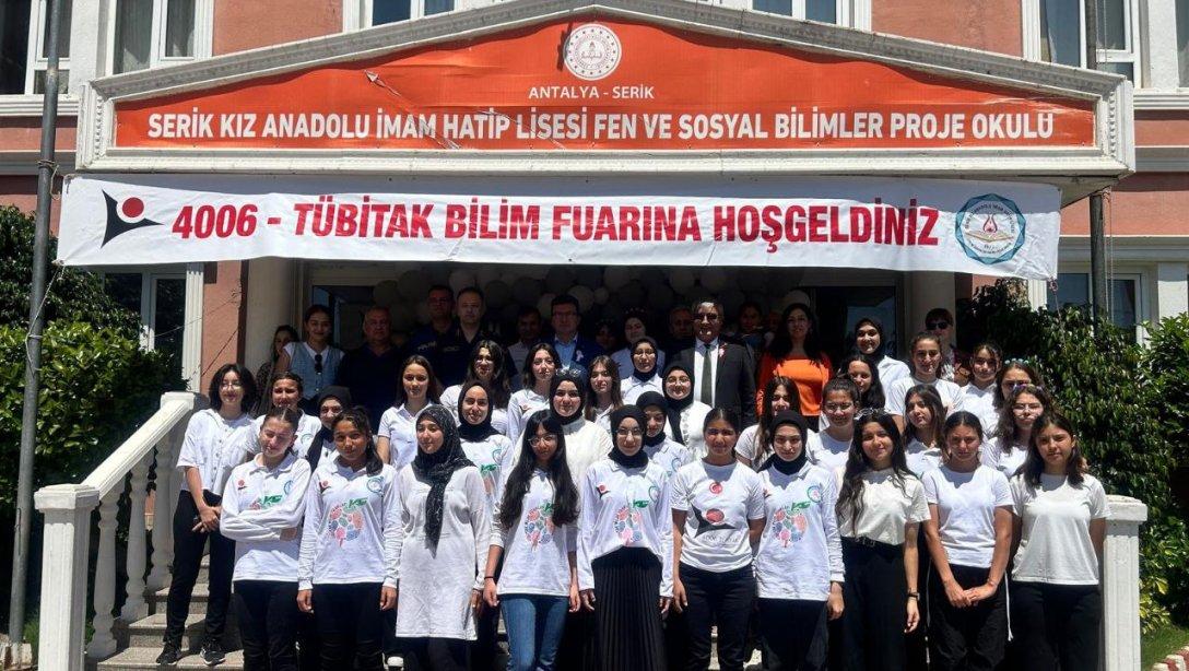 Serik Kız Anadolu İmam Hatip Lisesi'nin TÜBİTAK 4006 Bilim Fuarı Açılışı Gerçekleşti.